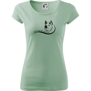 Dámské tričko Prasátko - Já tak ráda rejpu, rejpu - Dámské triko Pure - XS ( Sage )
