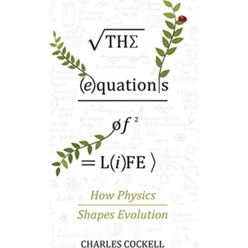 Příroda The Equations of Life - Cockell, Charles