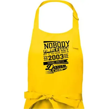 Kuchyňská zástěra Nobody is perfect - 2003 - Dámská zástěra na vaření - Univerzální velikost ( Žlutá )