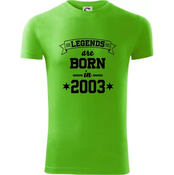 Pánské oblečení Legends are born in 2003 - Viper FIT - Pánské zůžené tričko - S ( Apple Green )