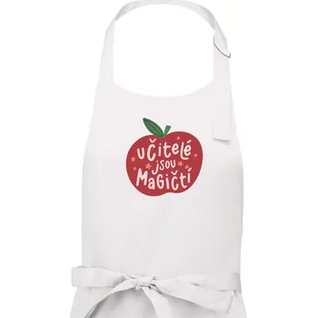 Kuchyňská zástěra Učitelé jsou magičtí - Dámská zástěra na vaření - Univerzální velikost ( Bílá )