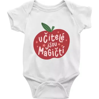 Kojenecký body Učitelé jsou magičtí - Body kojenecké s krátkým rukávem - Krátký r. do 3 měs ( Bílá )