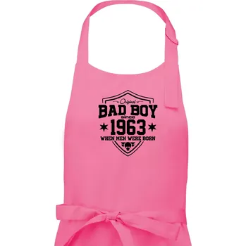 Kuchyňská zástěra Bad boy since 1963 - Pánská zástěra na vaření - Univerzální velikost ( Růžová )