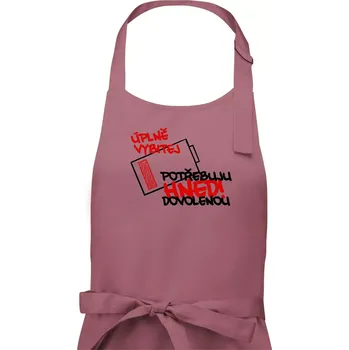 Kuchyňská zástěra Úplně vybitej potřebuju hned dovolenou - Pánská zástěra na vaření - Univerzální velikost ( Starorůžová )