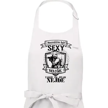 Kuchyňská zástěra Nesnáším být sexy voják - erb - Dámská zástěra na vaření - Univerzální velikost ( Bílá )