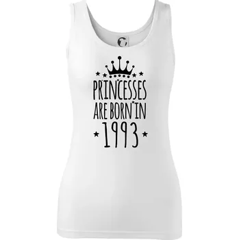 Dámské tričko Princesses are born in 1993 - Dámské tílko - XL ( Bílá )