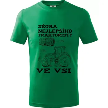 Chlapecké tričko Ségra nejlepšího traktoristy ve vsi - Tričko dětské bavlněné - 98 cm / 2 roky ( Středně zelená )