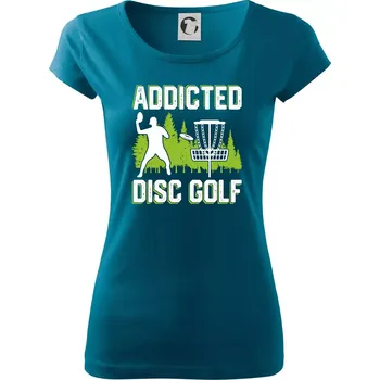 Dámské tričko Addicted disc golf - Dámské triko Pure - L ( Petrolejová )