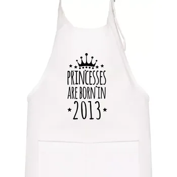 Kuchyňská zástěra Princesses are born in 2013 - Dětská zástěra na vaření - Univerzální velikost ( Bílá )