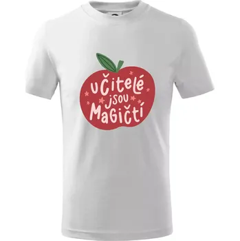 Chlapecké tričko Učitelé jsou magičtí - Tričko dětské bavlněné - 98 cm / 2 roky ( Bílá )