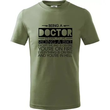 Being a doctor - bike - Tričko dětské bavlněné - 122 cm/6 let ( Khaki )
