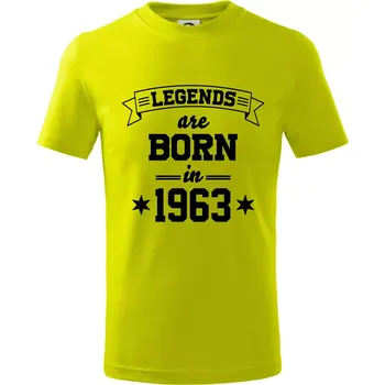 Chlapecké tričko Legends are born in 1963 - Tričko dětské bavlněné - 98 cm / 2 roky ( Limetková )