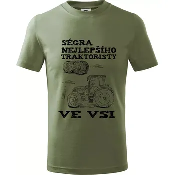 Ségra nejlepšího traktoristy ve vsi - Tričko dětské bavlněné - 104-110cm / 3-4 roky ( Khaki )
