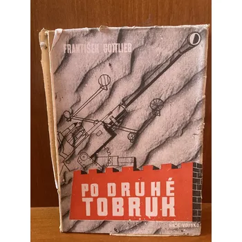 Po druhé Tobruk - František Gottlieb