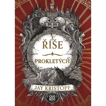 Říše prokletých - Jay Kristoff (2025,…