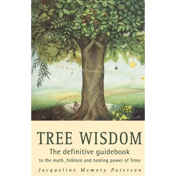 Příroda Tree Wisdom - Memory Paterson, Jacqueline