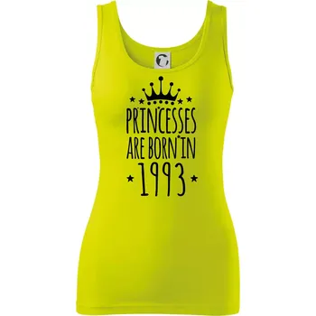 Dámské tričko Princesses are born in 1993 - Dámské tílko - 2XL ( Limetková )