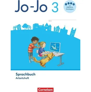 Cizojazyčná kniha Jo-Jo Sprachbuch 3. Schuljahr - Allgemeine Ausgabe 2024 - Arbeitsheft