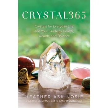CRYSTAL365 - Askinosie, Heather; Jandro, Timmi [EN] (2022, Brožovaná, Hay House Inc)