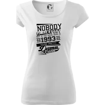 Dámské tričko Nobody is perfect - 1993 - Dámské triko Pure - XS ( Bílá )