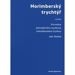 Norimberský trychtýř: aneb Průvodce…