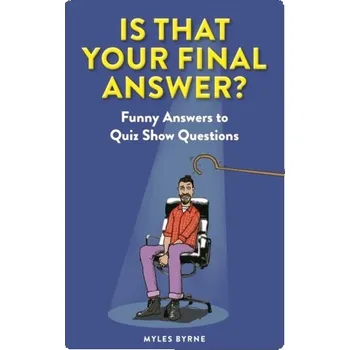 Kniha Is That Your Final Answer? - Byrne, Myles