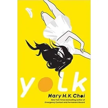 Yolk (Mary H. K. Choi)(Brožovaná)