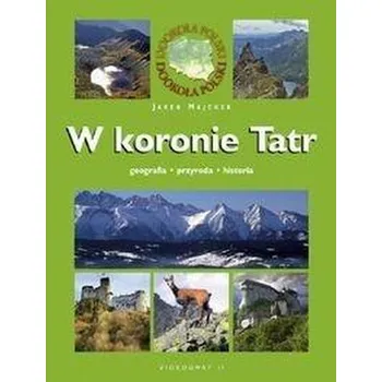 Cestování W Koronie Tatr Videograf II - Majcher Jarosław