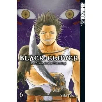 Black Clover - Der Mann, der den Tod zerlegt - Tabata, Yuki