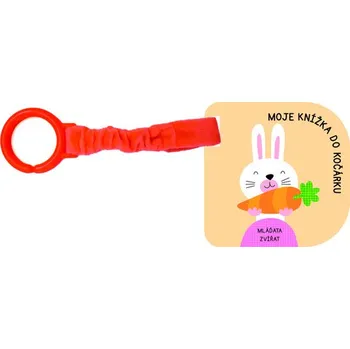Leporelo Moje knížka do kočárku - Mláďata zvířat, 1. vydání