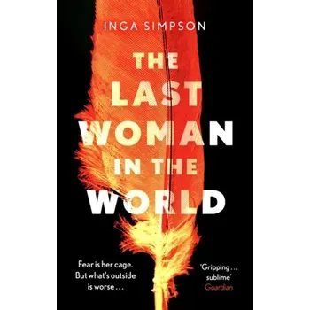 The Last Woman in the World - Simpson, Inga [EN] (2023, Taschenbuch, Little, Brown Book Group)
