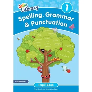 Anglický jazyk Spelling, Grammar & Punctuation Pupil Book 1 (Sue Lloyd,Sara Wernham)(Brožovaná)