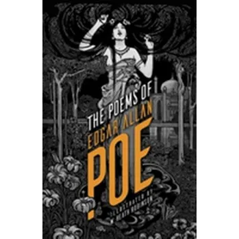 The Poems of Edgar Allan Poe - Poe, Edgar