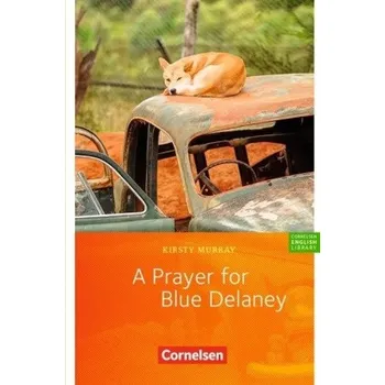 Cizí jazyk A Prayer for Blue Delaney - Murray, Kirsty