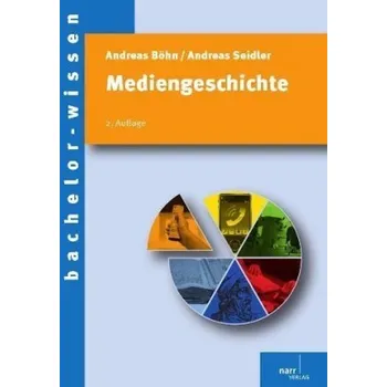 Mediengeschichte - Böhn, Andreas