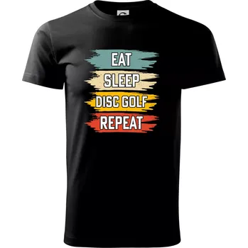 Disc Golf eat sleep barevné - Triko extra velké (5-8XL) - 6XL ( Černá )