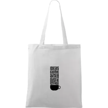 Ideas come after coffee - Taška bavlněná - 42 x 38 cm ( Bílá )