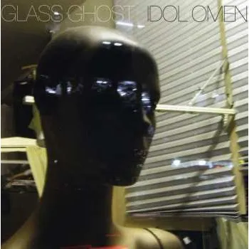 Zahraniční hudba CD Glass Ghost: Idol Omen 2009
