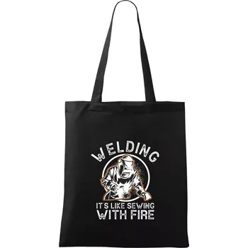 Nákupní taška Welding its like sewing with fire - Taška bavlněná - 42 x 38 cm ( Černá )