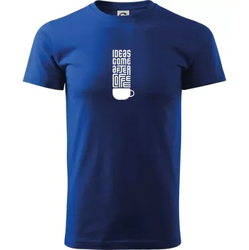 Ideas come after coffee - Triko extra velké (5-8XL) - 6XL ( Královská modrá )