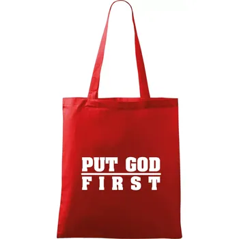 Nákupní taška Put God first tlustý nápis - Taška bavlněná - 42 x 38 cm ( Červená )