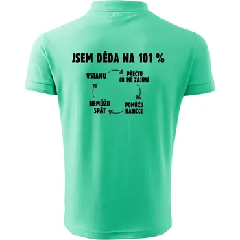 Pánská košile Jsem děda na 101 procent - Polokošile pánská Pique Polo 203 - 5XL ( Mátová )