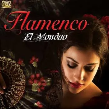Zahraniční hudba CD El Mondao: Flamenco 2016