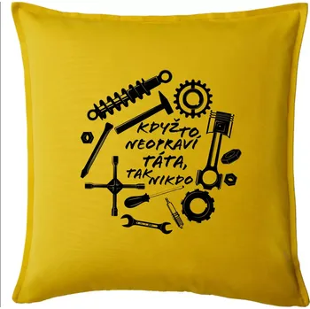 Polštář Automechanik - Když to neopraví táta - Polštář 50x50 - 50x50 - Pouze potah ( Žlutá )
