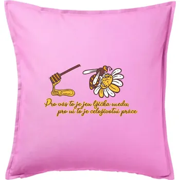Polštář Včela - lžička medu - Polštář 50x50 - 50x50 - Pouze potah ( Růžová )