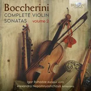 Zahraniční hudba CD Igor Ruhadze: Boccherini: Complete Vn Sons Vol. 2 2025