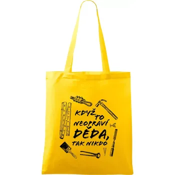 Když to neopraví děda, tak nikdo černobílé - Taška bavlněná - 42 x 38 cm ( Žlutá )