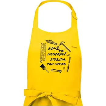 Kuchyňská zástěra Když to neopraví strejda tak nikdo - Pánská zástěra na vaření - Univerzální velikost ( Žlutá )