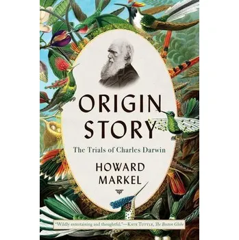 Příroda Origin Story - Markel, Howard [EN] (2025, Brožovaná / brožovaná, Norton & Company)