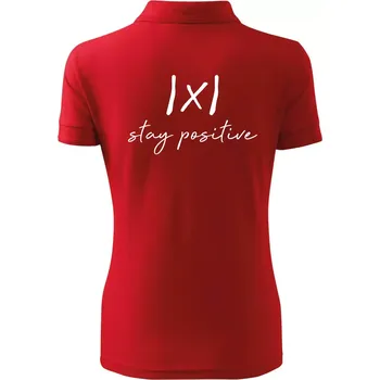 Pánská košile Absolutní hodnota - stay positive - Polokošile dámská Pique Polo - 3XL ( Červená )